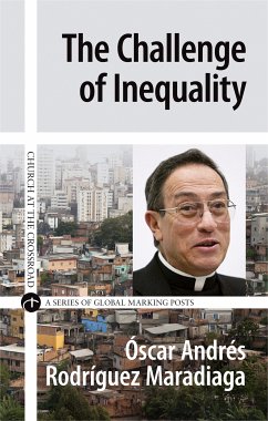 The Challenge of Inequality (eBook, ePUB) - Maradiaga, Óscar Andrés Rodríguez