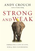 Strong and Weak (eBook, ePUB)