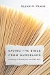 Saving the Bible from Ourselves (eBook,... - Bild 1
