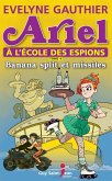 Ariel a l'ecole des espions, tome 4 (eBook, ePUB) Ariel a l'ecole des espions, tome 4 (eBook, ePUB)