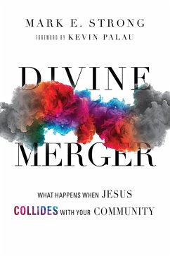 Divine Merger (eBook, ePUB) - Strong, Mark E.