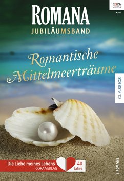 Romana Jubiläum Band 3 (eBook, ePUB) - McMahon, Barbara; Hollis, Christina; Stevens, Danielle