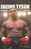 Facing Tyson (eBook, ePUB)