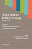 Christian Devotional Meditation for Anxiety (eBook, ePUB)