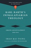 Karl Barth's Infralapsarian Theology (eBook, ePUB)