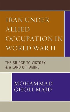 Iran Under Allied Occupation In World War II (eBook, ePUB) - Majd, Mohammad Gholi