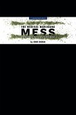 The Medical Marijuana Mess (eBook, PDF)