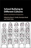 School Bullying in Different Cultures (eBook, ePUB)