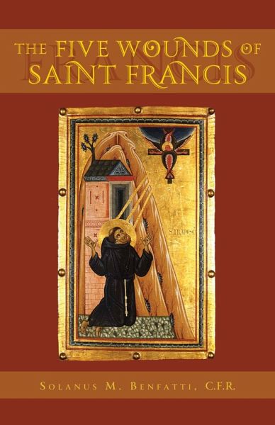 Five Wounds of Saint Francis (eBook, ePUB) Five Wounds of Saint Francis (eBook, ePUB)