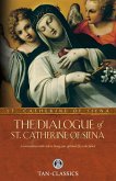 Dialogue of St. Catherine of Siena (eBook, ePUB)