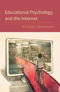 Cover Educational Psychology and the Internet (eBook, ePUB)