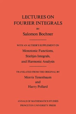 Lectures on Fourier Integrals. (AM-42), Volume 42 (eBook, PDF) - Trust, Salomon Bochner