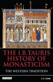 The I.B.Tauris History of Monasticism (eBook, ePUB)