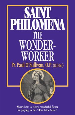 Cover St. Philomena the Wonder-Worker (eBook, ePUB)
