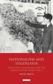 Nationalism and Yugoslavia (eBook, ePUB)