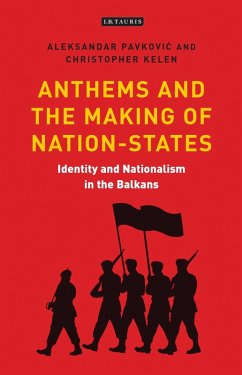 Cover Anthems and the Making of Nation States (eBook, ePUB)