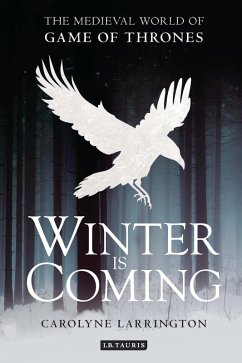 Winter is Coming (eBook, ePUB) - Larrington, Carolyne; Larrington, Caroylyne