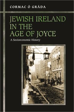 Jewish Ireland in the Age of Joyce (eBook, ePUB) - Grada, Cormac O