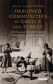 Imagined Communities in Greece and Turkey (eBook, ePUB)