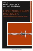 Concentrationary Imaginaries (eBook, ePUB)