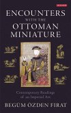 Encounters with the Ottoman Miniature (eBook, ePUB)