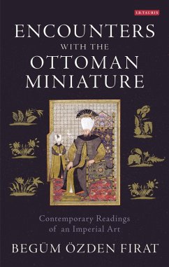 Cover Encounters with the Ottoman Miniature (eBook, ePUB)