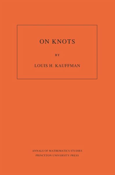 On Knots. (AM-115), Volume 115 (eBook, PDF)