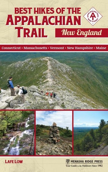 Best Hikes of the Appalachian Trail: New England (eBook, ePUB) Best Hikes of the Appalachian Trail: New England (eBook, ePUB)