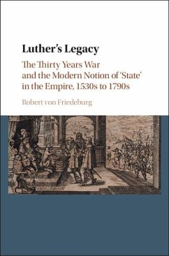 Luther's Legacy (eBook, ePUB) - Friedeburg, Robert von