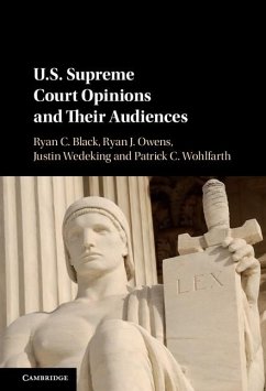 US Supreme Court Opinions and their Audiences (eBook, ePUB) - Black, Ryan C.