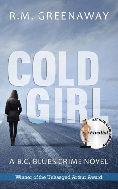 Cold Girl (eBook, ePUB) - Greenaway, R. M.