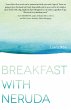 Breakfast with Neruda (eBook, ePUB) - Bild 1