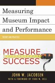 Measuring Museum Impact and Performance (eBook, ePUB)