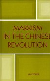 Marxism in the Chinese Revolution (eBook, ePUB)