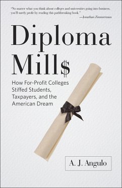 Diploma Mills (eBook, ePUB) - Angulo, A. J.