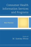 Consumer Health Information Services and Programs (eBook, ePUB)