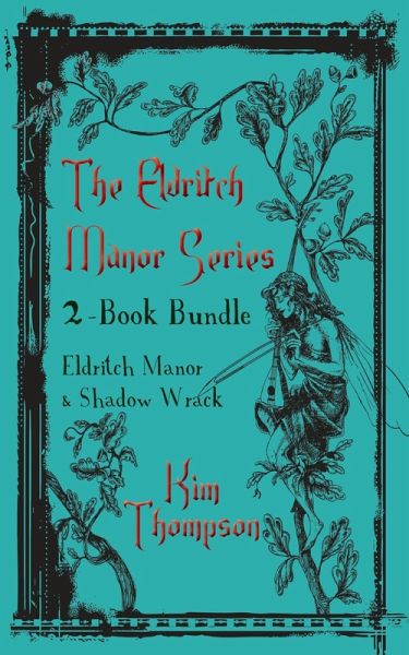 Eldritch Manor 2-Book Bundle (eBook, ePUB)