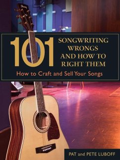Cover 101 Songwriting Wrongs and How to Right Them (eBook, ePUB)