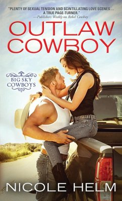 Outlaw Cowboy (eBook, ePUB) - Helm, Nicole Outlaw Cowboy (eBook, ePUB) - Helm, Nicole