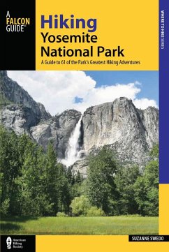 Hiking Yosemite National Park (eBook, ePUB) - Swedo, Suzanne