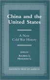 China and the United States (eBook, ePUB) China and the United States (eBook, ePUB)