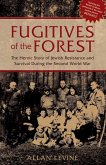 Fugitives of the Forest (eBook, ePUB)