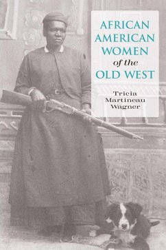 African American Women of the Old West (eBook, ePUB) Cover African American Women of the Old West (eBook, ePUB)