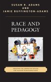 Race and Pedagogy (eBook, ePUB)