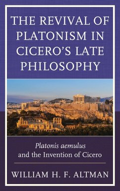 Cover The Revival of Platonism in Cicero's Late Philosophy (eBook, ePUB)