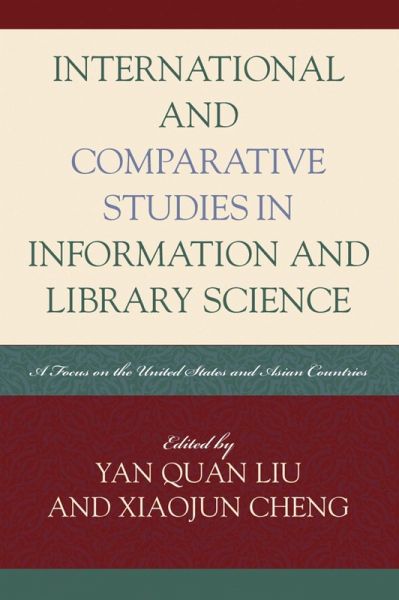 International and Comparative Studies in Information and Library Science (eBook, ePUB) International and Comparative Studies in Information and Library Science (eBook, ePUB)
