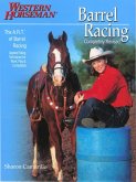 Barrel Racing 101 (eBook, ePUB) Barrel Racing 101 (eBook, ePUB)