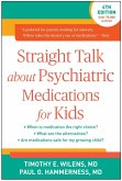 Straight Talk about Psychiatric Medications for Kids (eBook, ePUB)