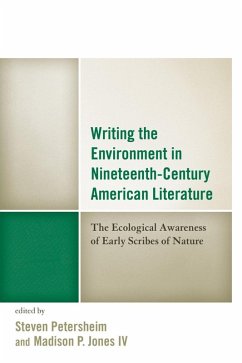 Cover Writing the Environment in Nineteenth-Century American Literature (eBook, ePUB)