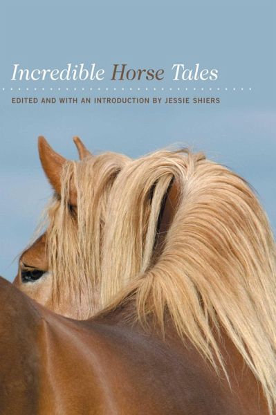Incredible Horse Tales (eBook, ePUB)
